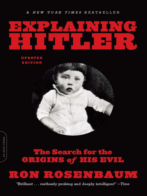 Title details for Explaining Hitler by Ron Rosenbaum - Wait list